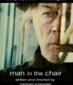 少年导演 Man in the Chair            (2007)