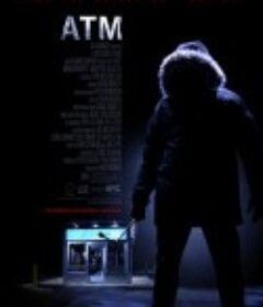 取款机杀人夜 ATM            (2012)