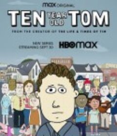 十岁的汤姆 10-Year-Old Tom            (2021)