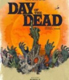 丧尸出笼 Day Of The Dead            (2021)
