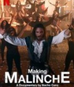 马林切：音乐剧制作直击 Making Malinche: A Documentary by Nacho Cano            (2021)