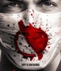 隔离死城 Containment            (2016)