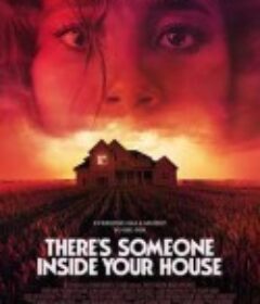 你房里有人 There's Someone Inside Your House            (2021)