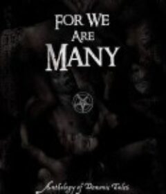 恶魔军团 For We Are Many            (2017)