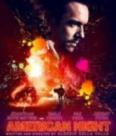 美国之夜 American Night            (2021)