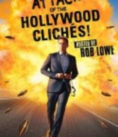 好莱坞俗套大吐槽 Attack of The Hollywood Clichés!            (2021)
