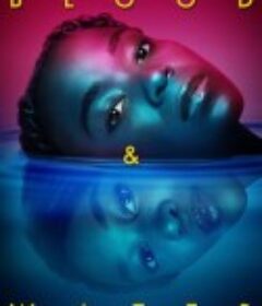 血与水 第二季 Blood &amp; Water            (2021)