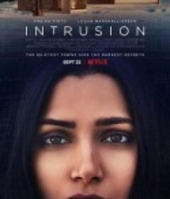 魔爪入室 Intrusion            (2021)