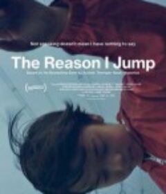 跳跃的原因 The Reason I Jump            (2020)