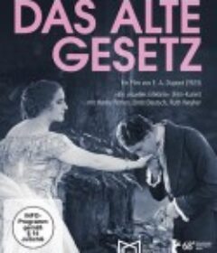 古老法则 Das Alte Gesetz            (1923)