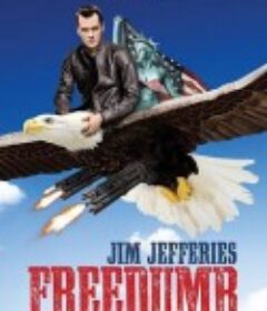 吉姆·杰弗里斯：蠢上天 Jim Jefferies: Freedumb            (2016)