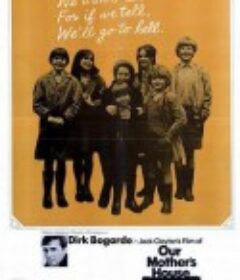 我们妈妈的房子 Our Mother's House            (1967)