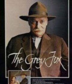 灰狐 The Grey Fox            (1982)