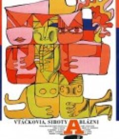 鸟，孤儿和愚人 Vtackovia, siroty a blazni            (1969)