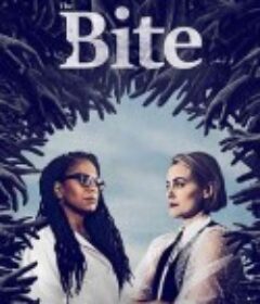 尸咬 The Bite            (2021)