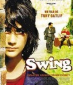 摇摆吉普赛 Swing            (2002)