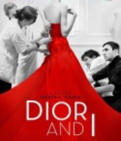 迪奥与我 Dior et moi            (2014)