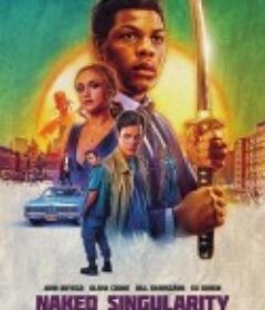 裸奇点 A Naked Singularity            (2021)