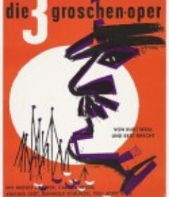 三便士歌剧 Die 3 Groschen-Oper            (1931)