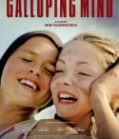 舞动的心 Galloping Mind            (2015)