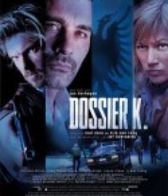 K档案 Dossier K            (2009)