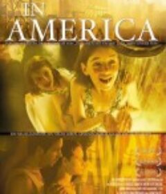 前进天堂 In America            (2002)