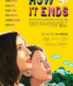 然后怎样 How It Ends            (2021)