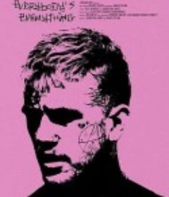 每个人的每件事 Everybody's Everything            (2019)