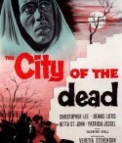 死人之城 The City of the Dead            (1960)