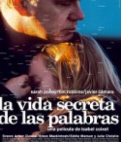 言语的秘密生活 La vida secreta de las palabras            (2005)