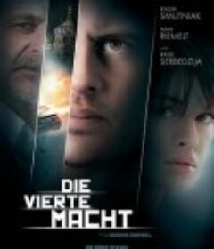 第四种权力 Die vierte Macht            (2012)