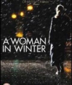 冬日里的女人 A Woman in Winter            (2006)