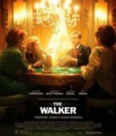 步行者 The Walker            (2007)
