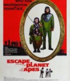逃离猩球 Escape from the Planet of the Apes            (1971)