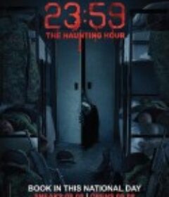 猛男军中鬼故事2 23:59: The Haunting Hour            (2018)