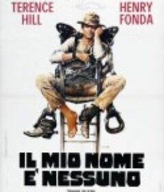 无名小子 Il mio nome è Nessuno            (1973)