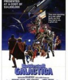 银河对决 Battlestar Galactica            (1978)