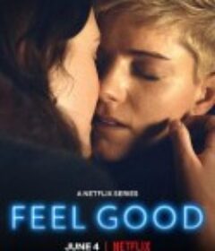 心向快乐 第二季 Feel Good Season 2            (2021)