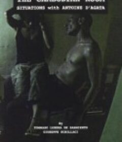 柬埔寨房间：安托万·D·阿格塔实录 The Cambodian Room: Situations with Antoine D'Agata            (2009)