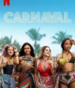 姐妹狂欢行 Carnaval            (2021)