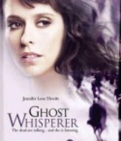 鬼语者 1-5季 Ghost Whisperer Season 1            (2005)