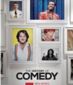 喜剧史 1-2季 The History of Comedy Season 1            (2017)