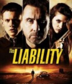 碍事者 The Liability            (2012)
