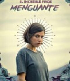 倒数第N次分手 El increíble finde menguante            (2019)