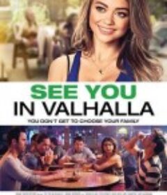 相约瓦尔哈拉 See You in Valhalla            (2015)