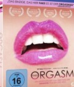 假装高潮 Fake Orgasm            (2010)