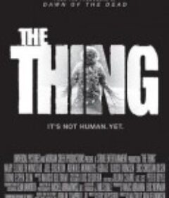 怪形前传 The Thing            (2011)