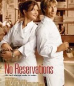 美味情缘 No Reservations            (2007)