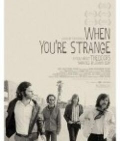 当你觉得陌生 When You're Strange            (2009)