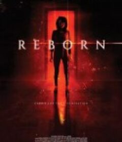 重生 Reborn            (2018)